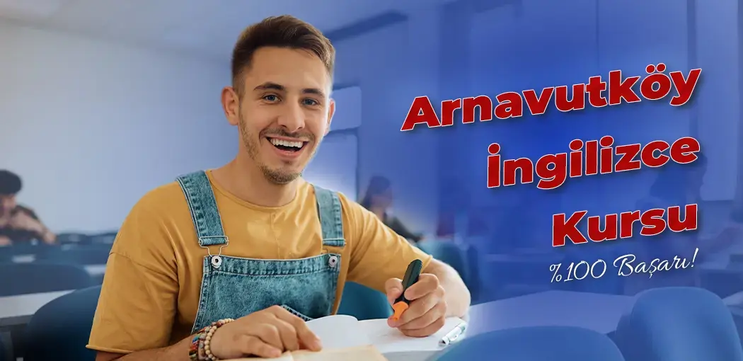 Arnavutköy İngilizce Kursu | Arnavutköy Amerikan Kültür